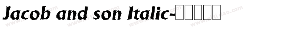 Jacob and son Italic字体转换